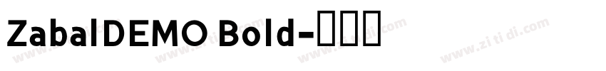 ZabalDEMO Bold字体转换